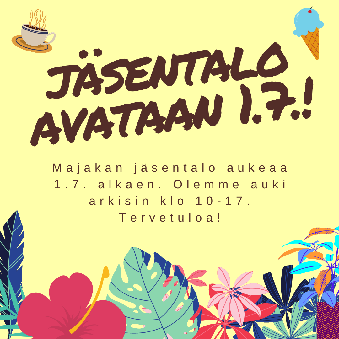 Jäsentalo avataan 1.7. Jäsentalo avataan 1.7.